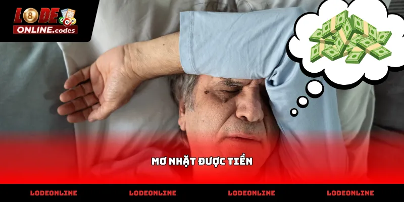 Luận giải chi tiết những điềm báo khi vô tình mơ nhặt được tiền