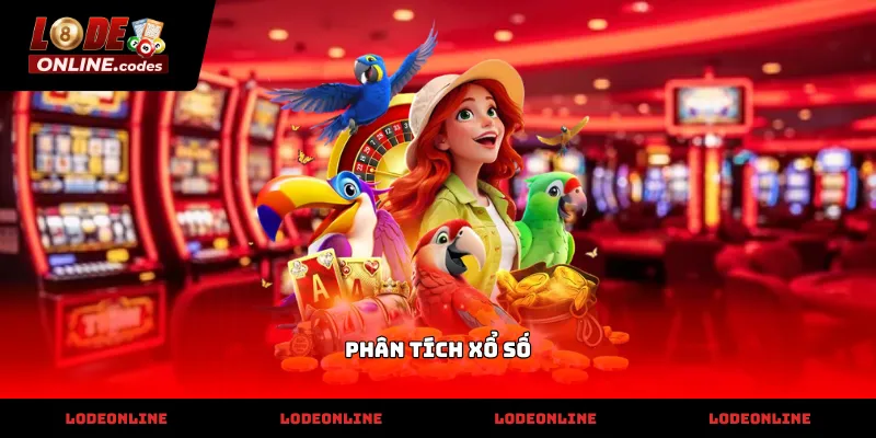 Thao tác thực hiện Phân Tích Xổ Số trên hệ thống hiện đại