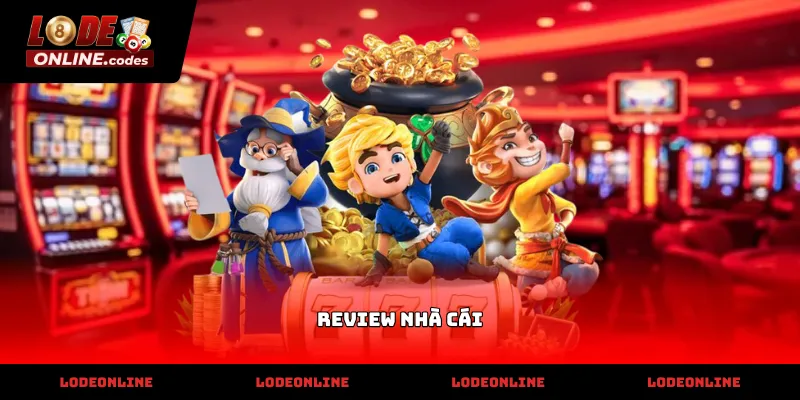 Review nhà cái và các tiêu chuẩn đánh giá hệ thống chuyên nghiệp